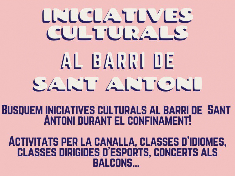Programaci cultural de confinament a Sant Antoni