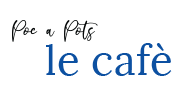 Le Café by Poc a Pots